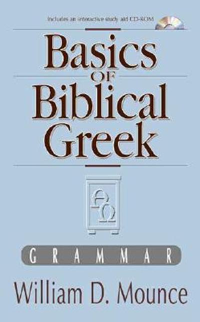 Basics Of Biblical Greek : Grammar | WorldCat.org