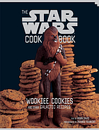 Wookiee cookies and other galactic recipes