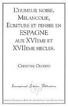 Lhumeur Noire Mélancolie écriture Et Pensée En Espagne - 