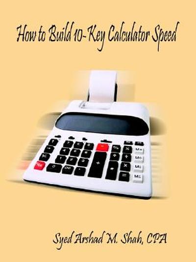 how-to-build-10-key-calculator-speed-comprehensive-10-key-calculator