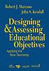 Designing and Assessing Educational Objectives... by Robert J Marzano