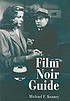 Film noir guide : 745 films of the classic era, 1940-1959
