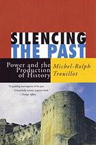 Silencing the past : power and the production of history