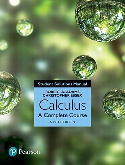 Student solutions manual, Calculus, a complete course, ninth edition ...