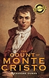 The Count of Monte Cristo. door Alexandre Dumas