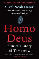 Homo deus : a brief history of tomorrow