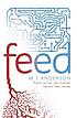 Feed by M  T Anderson