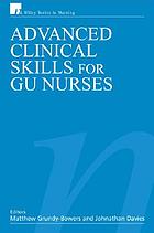 Advanced clinical skills for GU nurses