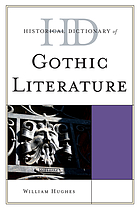Historical dictionary of Gothic literature