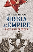 Russia as empire past and present