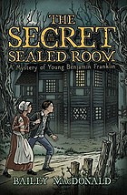 The secret of the sealed room