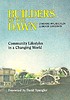 Builders of the dawn : community lifestyles in... by Corinne MacLaughlin