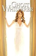 Ghost whisperer. [01], The haunted