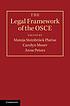 The legal framework of the OSCE by Mateja Steinbrück Platise