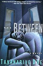 The between : a novel