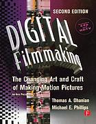 Digital Filmmaking, 2nd Edition