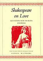 Shakespeare on love : quotations from the plays and poems