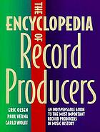 The encyclopedia of record producers