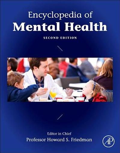 Encyclopedia of Mental Health - 3rd Edition