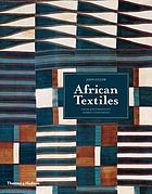 African textiles : color and creativity across a continent