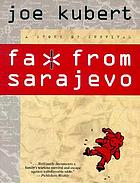 Fax from Sarajevo : a story of survival