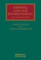 Shipping and the Environment : law and practice