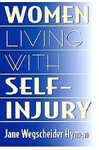 Women living with self-injury