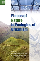 Places of nature in ecologies of urbanism