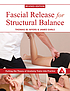 Fascial release for structural balance by James Earls