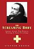 Artaud: the screaming body : [Antonin Artaud:... by  Stephen Barber 