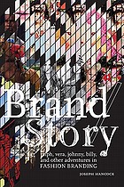 book cover for Brand/story : Ralph, Vera, Johnny, Billy, and other adventures in fashion branding
