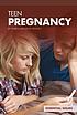 Teen pregnancy by  Karen Latchana Kenney 