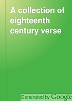 A collection of eighteenth century verse