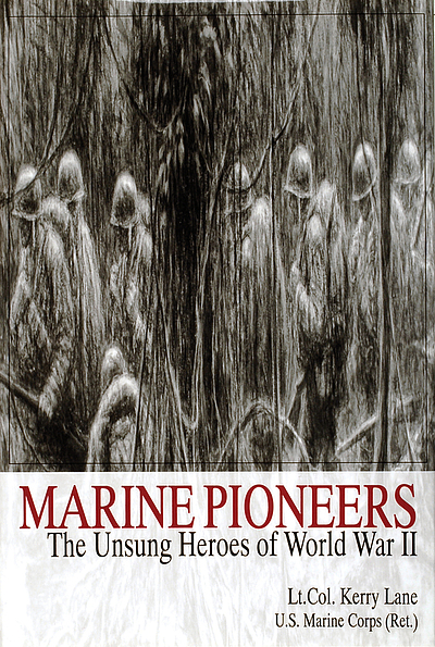 Marine Pioneers : the unsung heroes of World War II | WorldCat.org