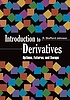 Introduction to Derivatives : optoins, furtures... Autor: R  S Johnson