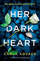 Her dark heart