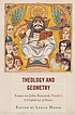 Theology and geometry : essays on John Kennedy... by  Leslie Marsh 