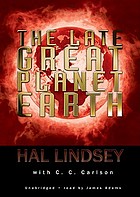 The late great planet earth