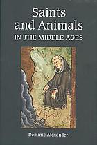 Saints and animals in the Middle Ages