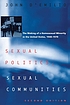 Sexual politics, sexual communities : the making... by  John D'Emilio 