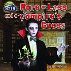 More or less and a vampire's guess