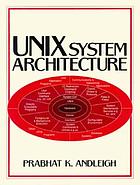 Unix system architecture