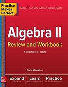 Algebra II : review and workbook