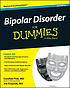 Bipolar disorder for dummies. by Candida Fink