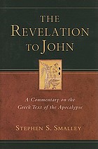 The revelation to John : a commentary on the Greek text of the apocalypse