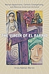 The Virgin of el barrio : Marian apparitions,... by  Kristy Nabhan-Warren 