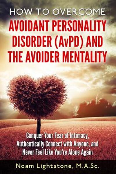 how-to-overcome-avoidant-personality-disorder-avpd-and-the-avoider