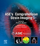 ASE's comprehensive strain imaging