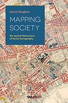 Mapping Society: The Spatial Dimensions of Social Cartography