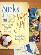 Socks à la carte. 2 : toes up!